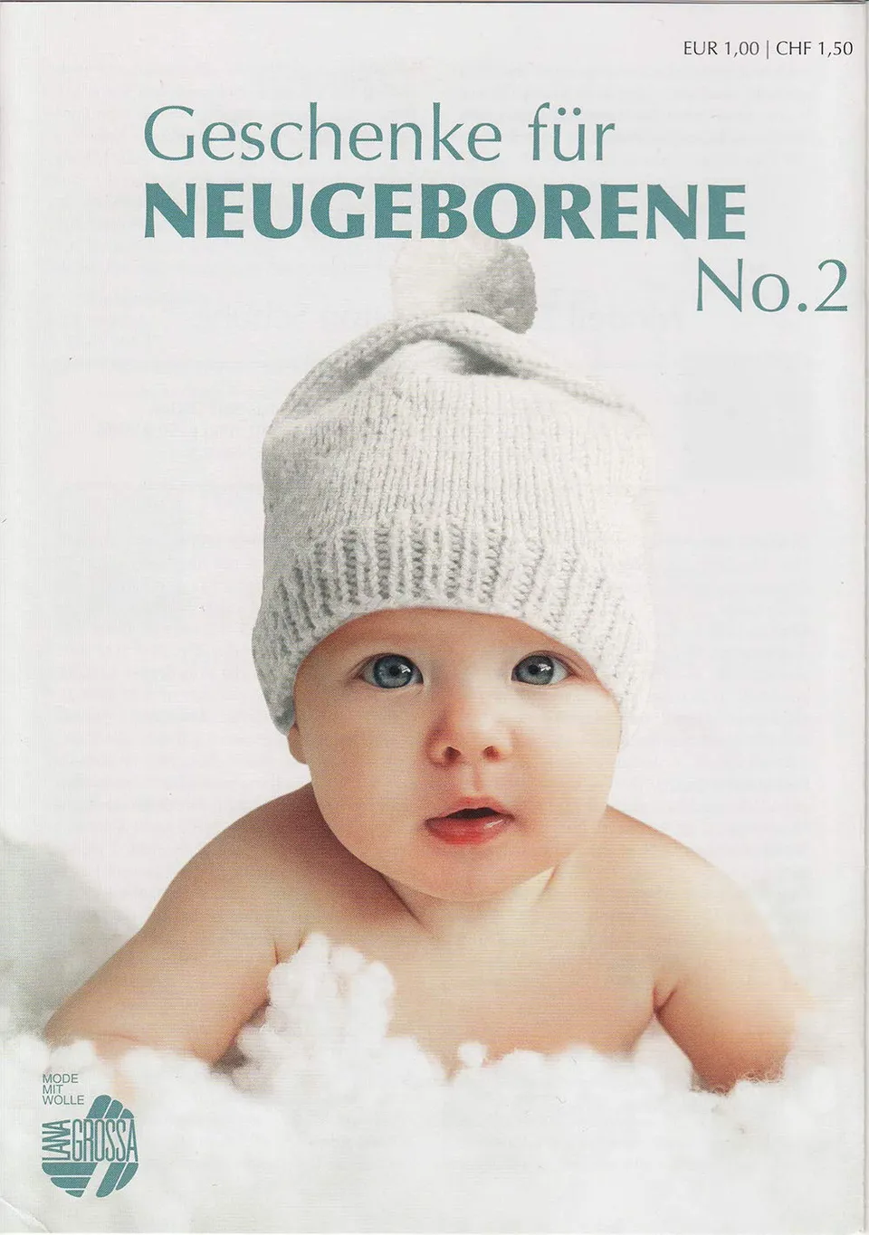 lana-grossa-geschenke-f-r-neugeborene-no-2-strickheft image 1